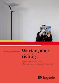 Warten, aber richtig! - German Quernheim - E-Book