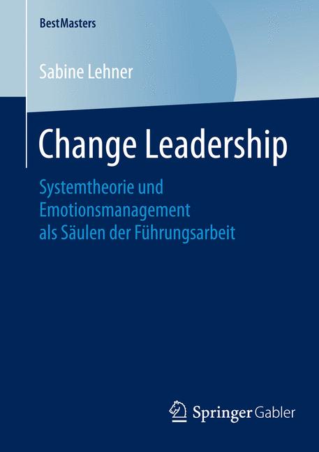 Change Leadership - Sabine Lehner - E-Book