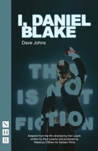 I, Daniel Blake - Dave Johns - E-Book