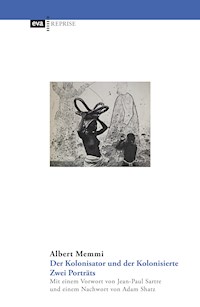 Der Kolonisator und der Kolonisierte - Albert Memmi - E-Book