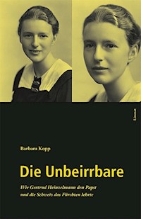 Die Unbeirrbare - Barbara Kopp - E-Book