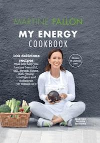 My Energy Cookbook - Martine Fallon - E-Book