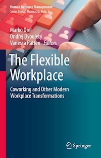 The Flexible Workplace -  - E-Book
