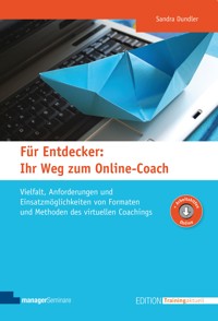 Für Entdecker: Ihr Weg zum Online-Coach - Sandra Dundler - E-Book