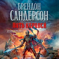 Архив Буресвета. Книга 1. Путь королей Т2 - Брендон Сандерсон - Hörbuch