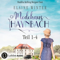 Modehaus Haynbach - Sammelband - Teil 1-4 (Ungekürzt) - Elaine Winter - Hörbuch