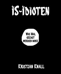 IS-Idioten - Kristjan Knall - kostenlos E-Book