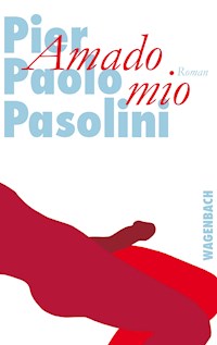 Amado mio - Pier Paolo Pasolini - E-Book
