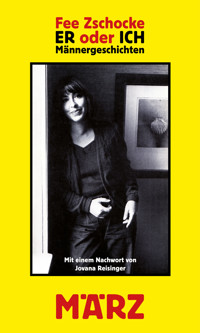 Er oder ich - Fee Zschocke - E-Book