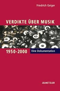 Verdikte über Musik 1950–2000 - Friedrich Geiger - E-Book
