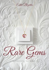 Rare gems - Ester Bezerra - E-Book