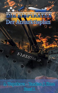 Die Eispiraten - A. Tupolewa - E-Book