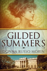 Gilded Summers - Donna Russo Morin - E-Book