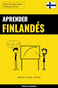 Aprender Finlandés - Rápido / Fácil / Eficaz - Pinhok Languages - E-Book