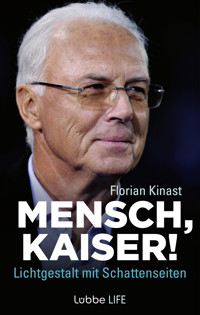 Mensch, Kaiser! - Florian Kinast - E-Book