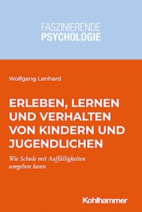 Erleben, Lernen und Verhalten von Kindern und Jugendlichen - Wolfgang Lenhard - E-Book