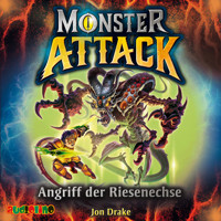 Angriff der Riesenechse - Monster Attack, Teil 1 - Jon Drake - Hörbuch