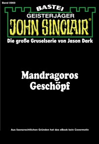 John Sinclair 969 - Jason Dark - E-Book