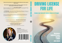 Driving License for Life - Julia Seibold - E-Book