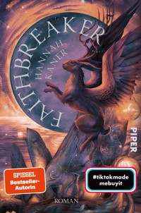 Faithbreaker - Hannah Kaner - E-Book