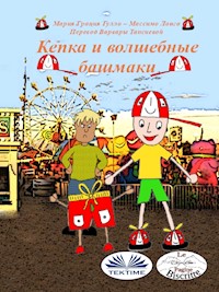 Шапка И Магические Туфли - Мария Грация Гулло - E-Book