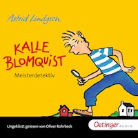 Kalle Blomquist Meisterdetektiv - Astrid Lindgren - Hörbuch