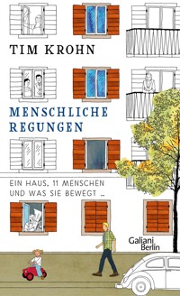 Menschliche Regungen - Tim Krohn - kostenlos E-Book