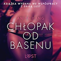 Chłopak od basenu - opowiadanie erotyczne - Anita Bang - Hörbuch