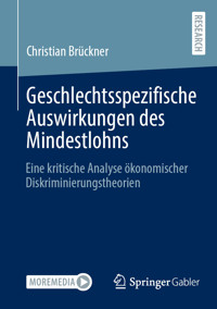 Geschlechtsspezifische Auswirkungen des Mindestlohns - Christian Brückner - E-Book