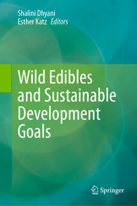 Wild Edibles and Sustainable Development Goals -  - E-Book