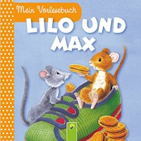 Lilo und Max - Ingrid Pabst - E-Book