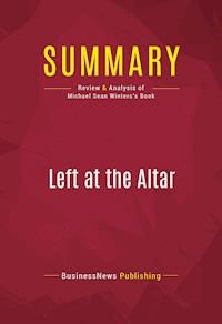 Summary: Left at the Altar - BusinessNews Publishing - E-Book