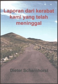 Laporan dari kerabat kami yang telah meninggal - Dieter Scharnhorst - E-Book