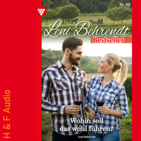 Wohin soll das führen? - Leni Behrendt Bestseller, Band 69 (ungekürzt) - Leni Behrendt - Hörbuch