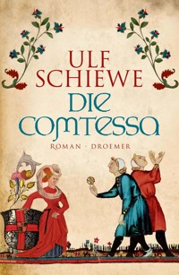 Die Comtessa - Ulf Schiewe - E-Book