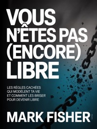 Vous n'êtes pas (encore) libre (traduit) - Mark Fisher - E-Book