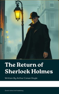 The Return of Sherlock Holmes - Arthur Conan Doyle - E-Book