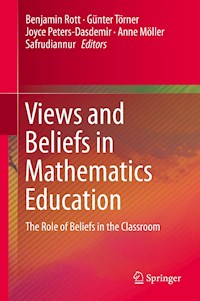 Views and Beliefs in Mathematics Education -  - E-Book