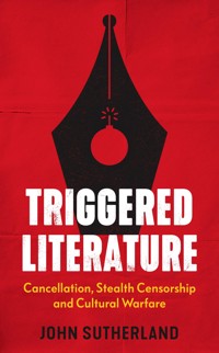 Triggered Literature - John Sutherland - E-Book