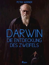 Darwin - Petra Werner - E-Book