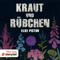 Kraut und Rübchen - Elke Pistor - Hörbuch