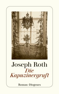 Die Kapuzinergruft - Joseph Roth - E-Book
