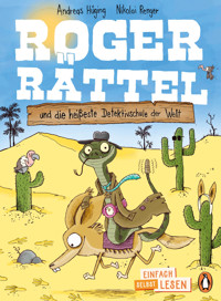 Roger Rättel und die heißeste Detektivschule der Welt - Andreas Hüging - E-Book