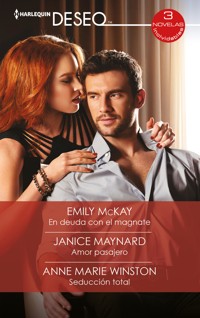 En deuda con el magnate - Amor pasajero - Seducción total - Emily McKay - E-Book