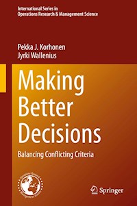 Making Better Decisions - Pekka J. Korhonen - E-Book