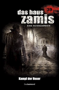 Das Haus Zamis 39 – Kampf der Hexer - Logan Dee - E-Book