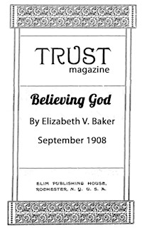 Believing God - Elizabeth Baker - E-Book
