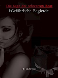 Die Sage der schwazen Rose - Joulie Summers - E-Book