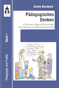 Pädagogisches Denken - Armin Bernhard - E-Book