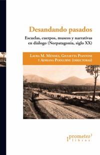 Desandando pasados - Laura Marcela Méndez - E-Book